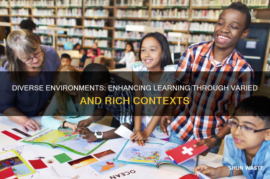 how diverse environments can support learning activities