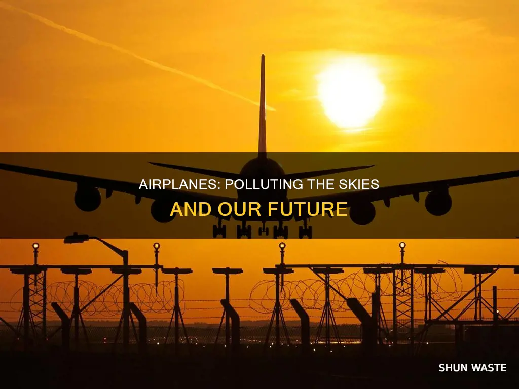 how do airplanes pollute the air