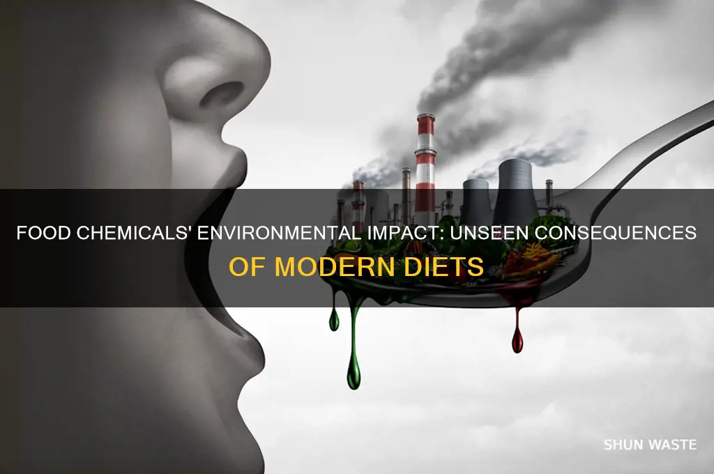 how do chemicals in food affect the environment
