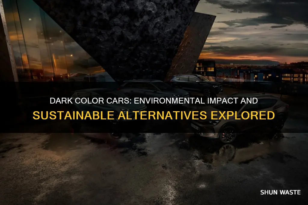 how do dark color cars affect the environment