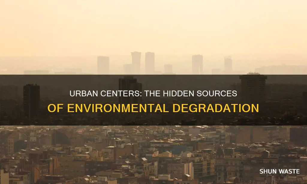 how do downtowns cause pollution