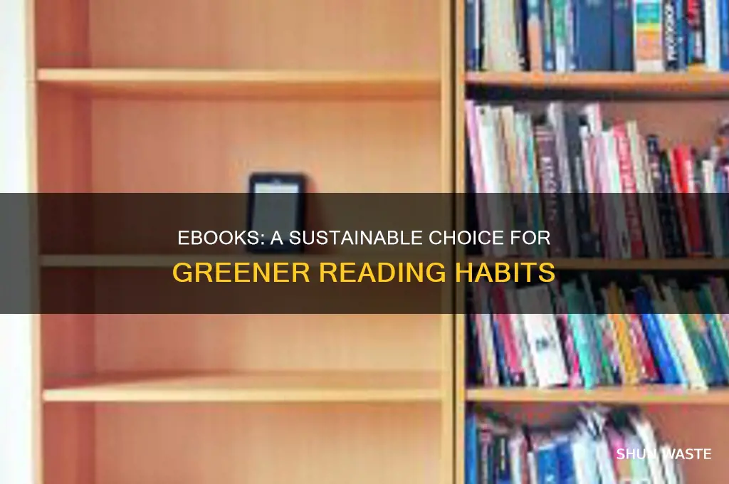 how do ebooks help the environment