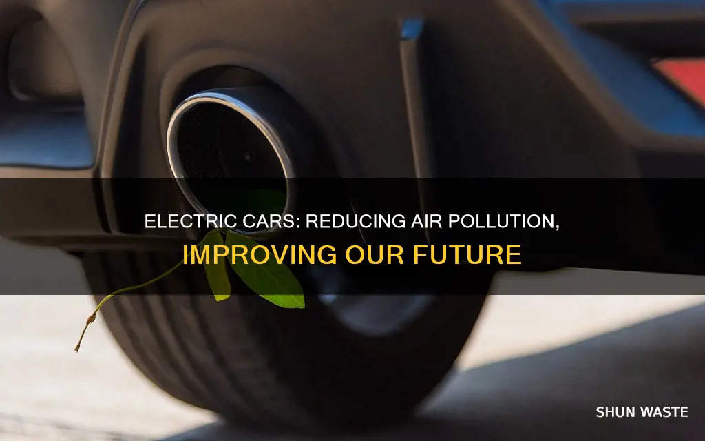 how do electric cars reduce air pollution