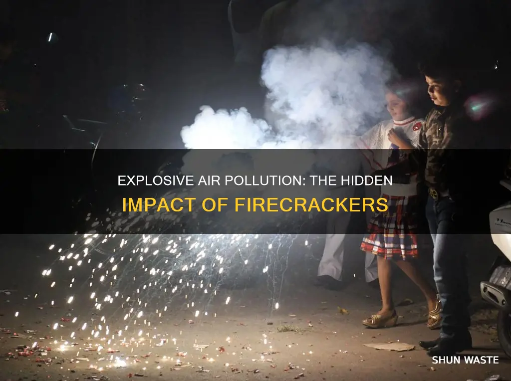 how do firecrackers cause air pollution