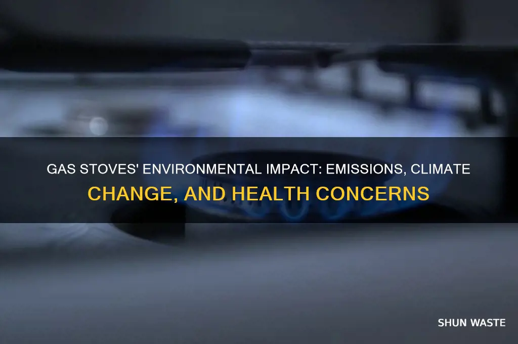 how do gas stoves affect the environment
