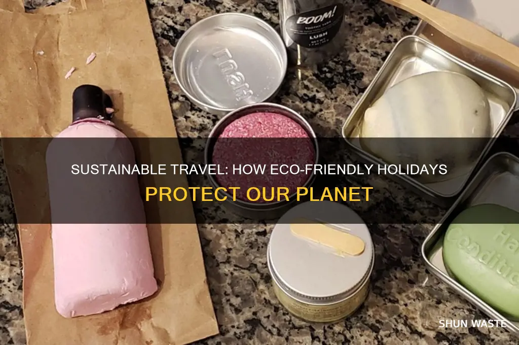 how do go green holidays help the environment