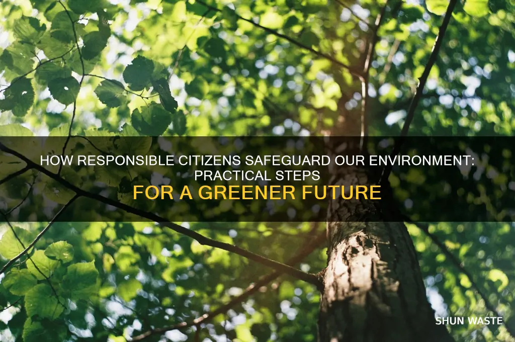 how do good citizens protect the environment