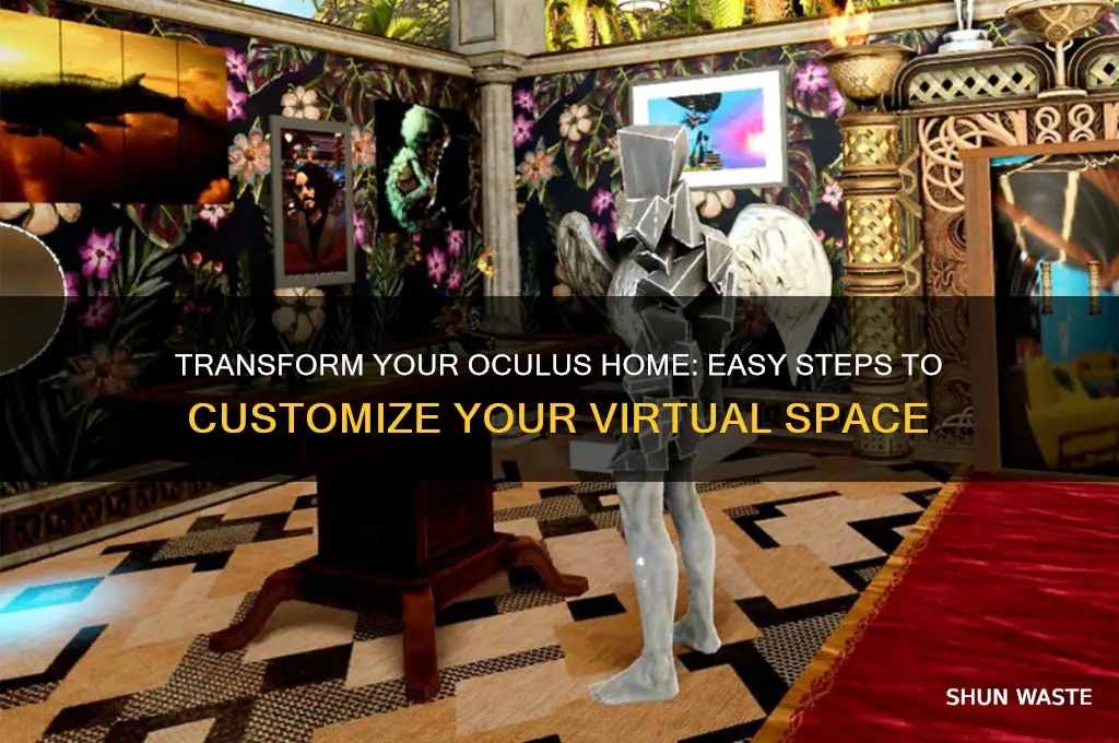 how do i change my oculus home environment