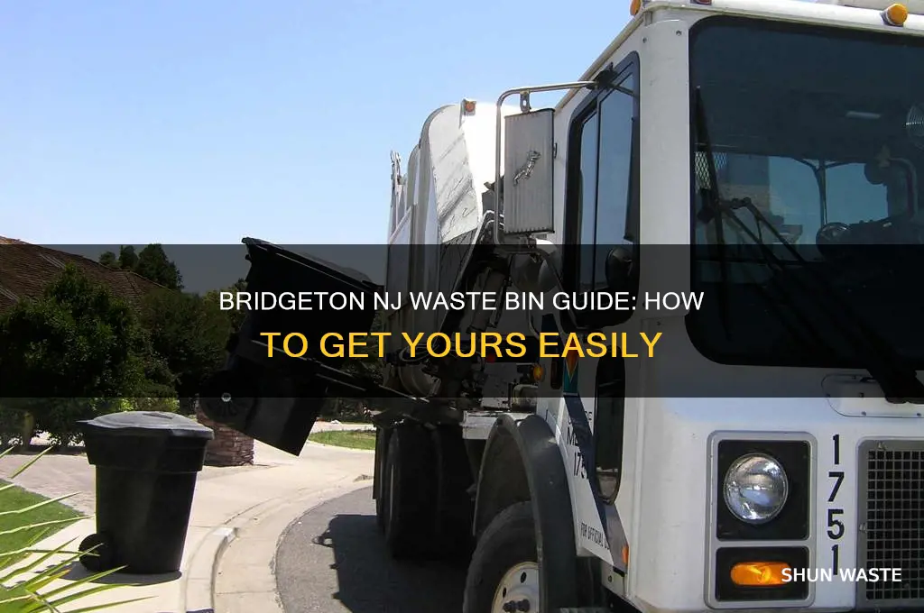 how do i get a waste bin for bridgeton nj