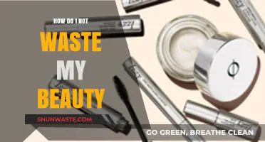 Maximizing Your Beauty: Tips to Avoid Waste and Enhance Radiance