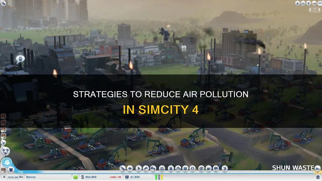 how do i reduce air pollution in simcity 4