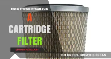 Mastering Vacuum-to-Waste with Cartridge Filters: A Step-by-Step Guide