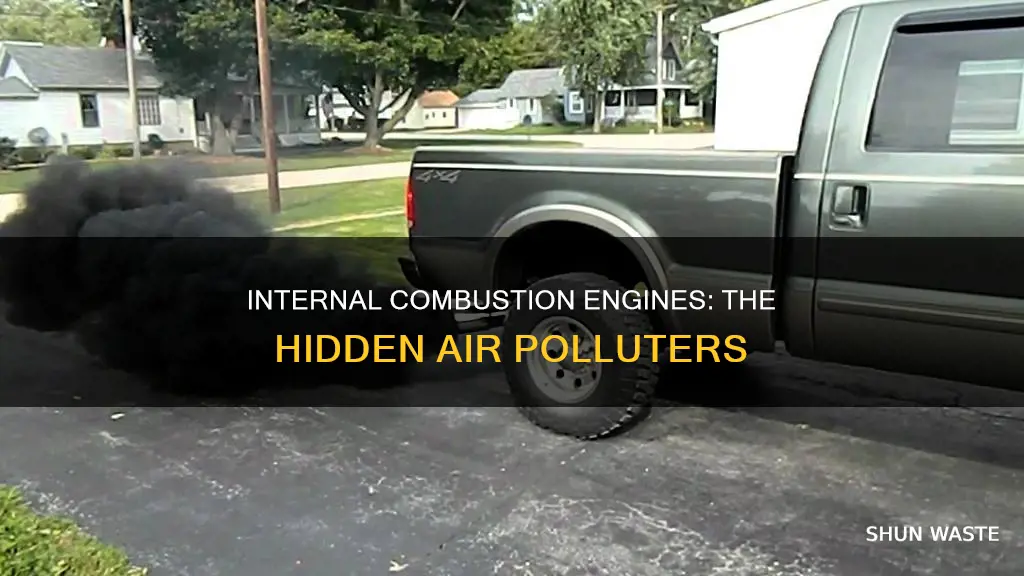 how do internal combustion engine cause air pollution