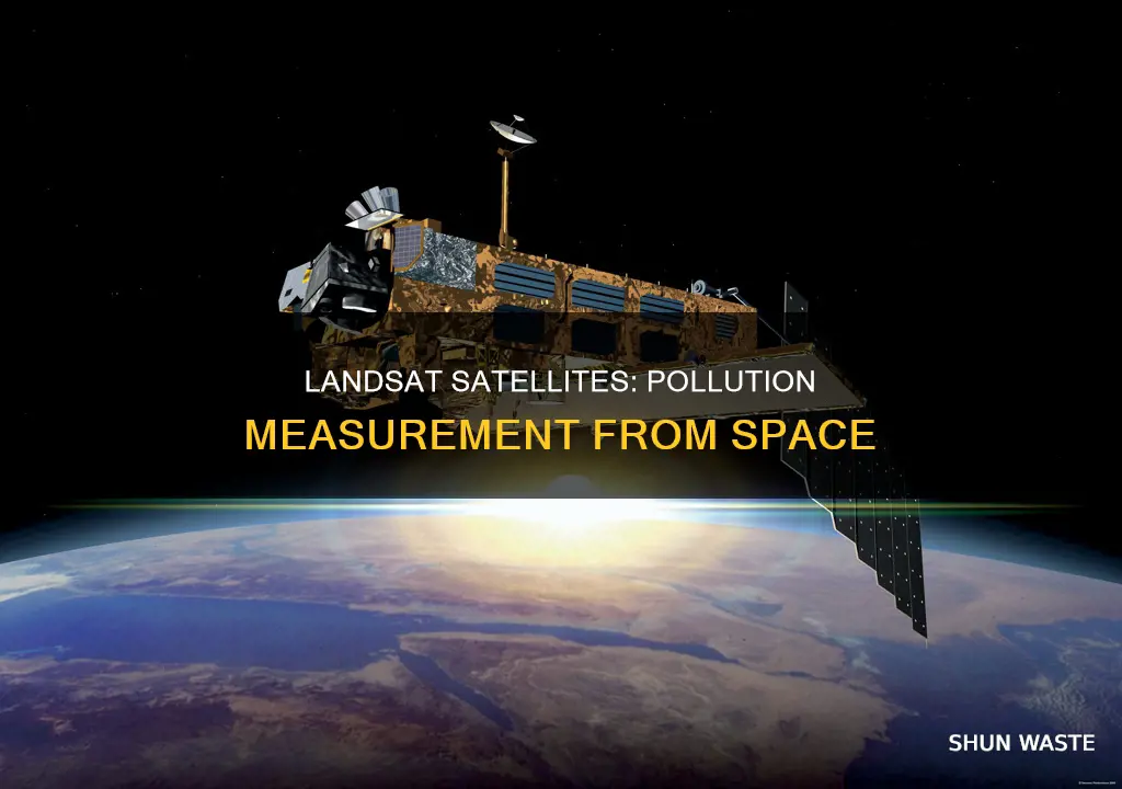 how do landsat satellites work to measure pollution