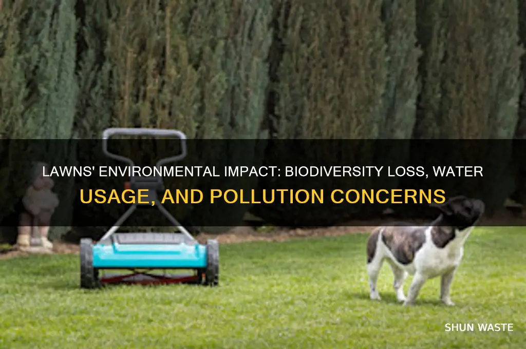 how do lawns affect the environment