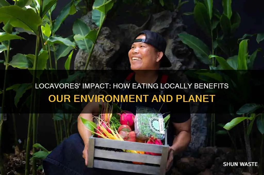 how do locavores help the environment
