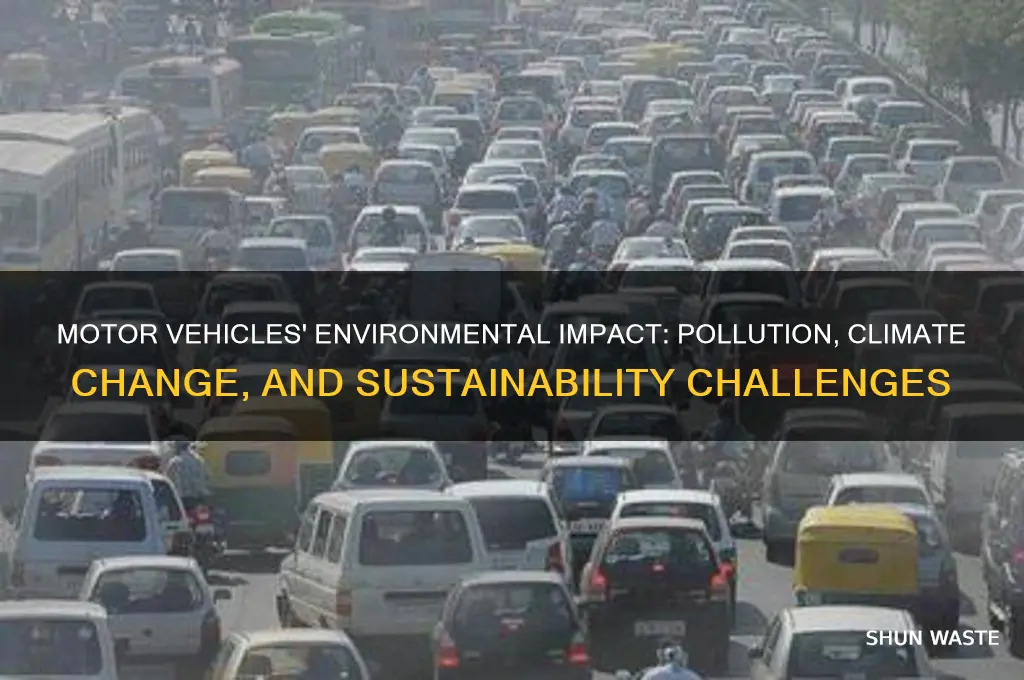 how do motor vehicles affect the environment
