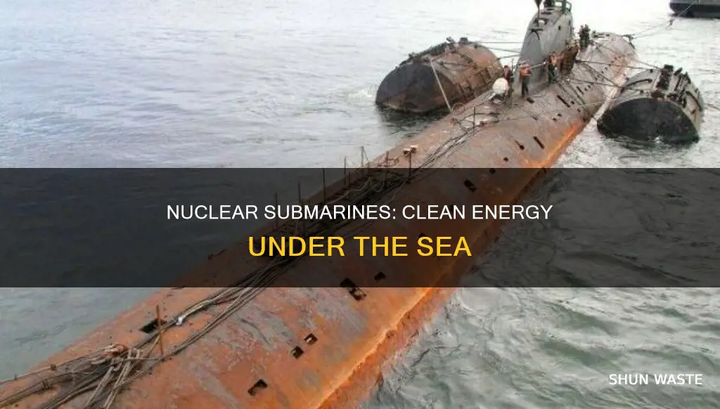how do nuclear submarines not pollute the water