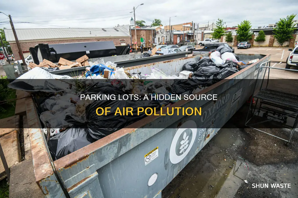 how do parking lots increase air pollution