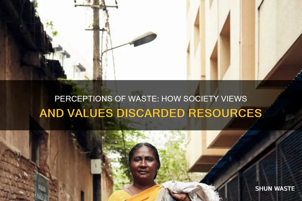 how do people in general regard waste