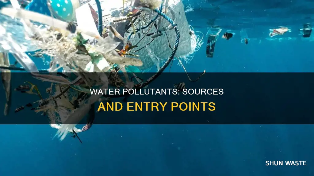 how do pollutants get in water