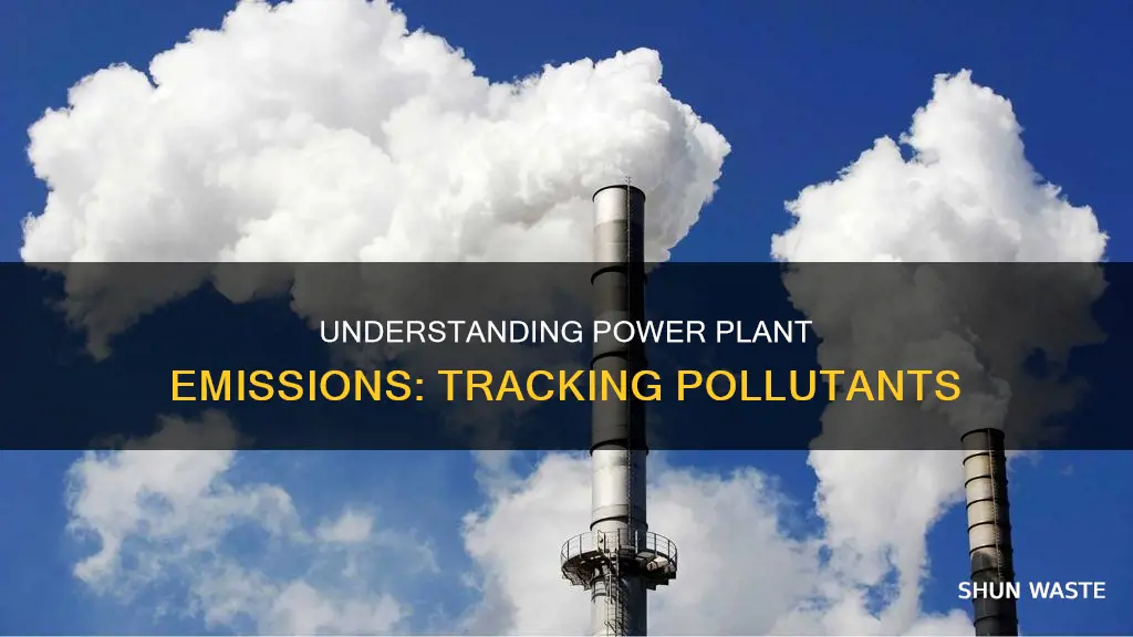how do power plants know how much pollutants they emit