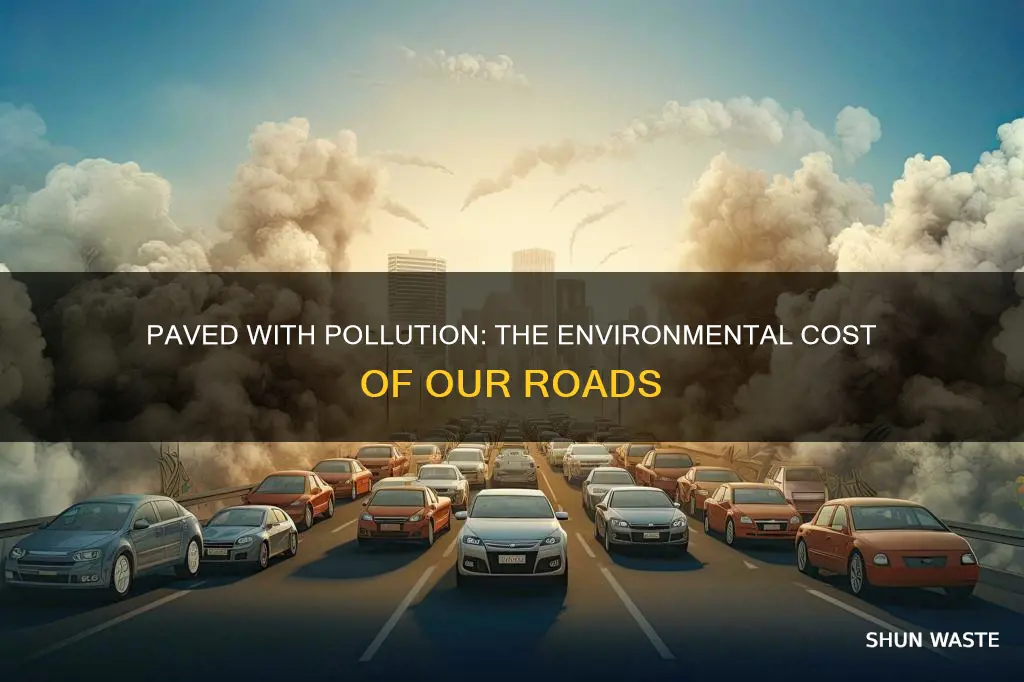 how do roads cause pollution