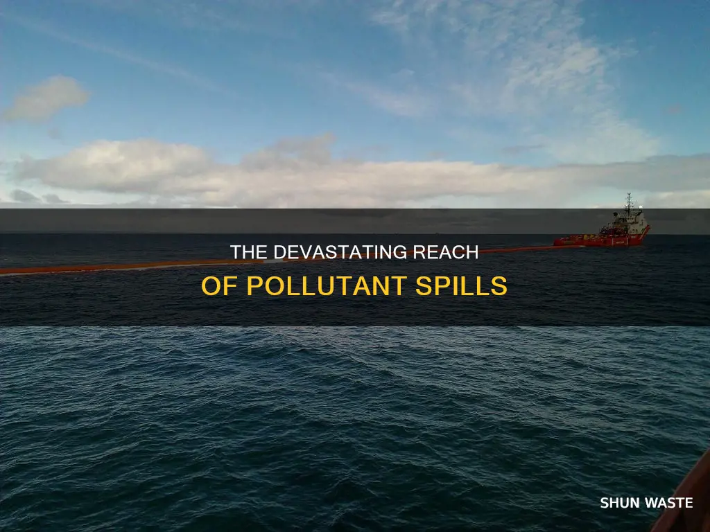 how do spill pollutants spreaad
