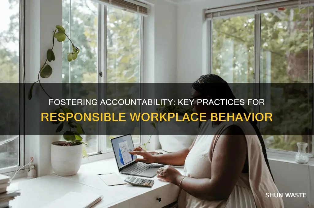 how do you act responsibly within the working environment