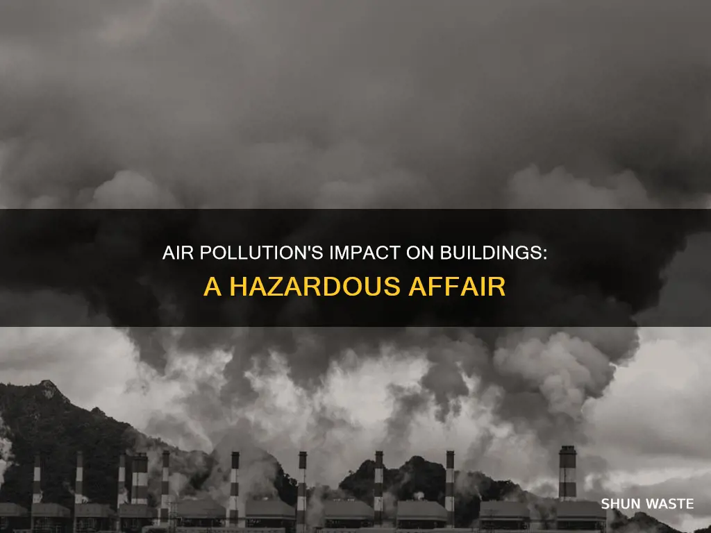 how does air pollution affect buildings