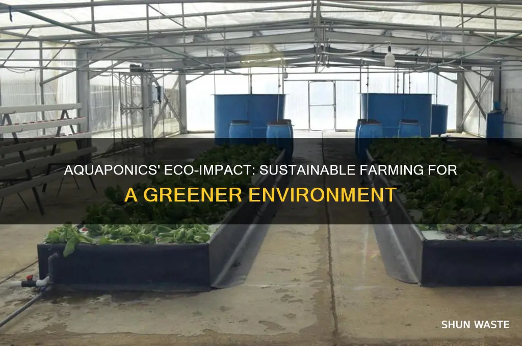 how does aquaponics affect the environment