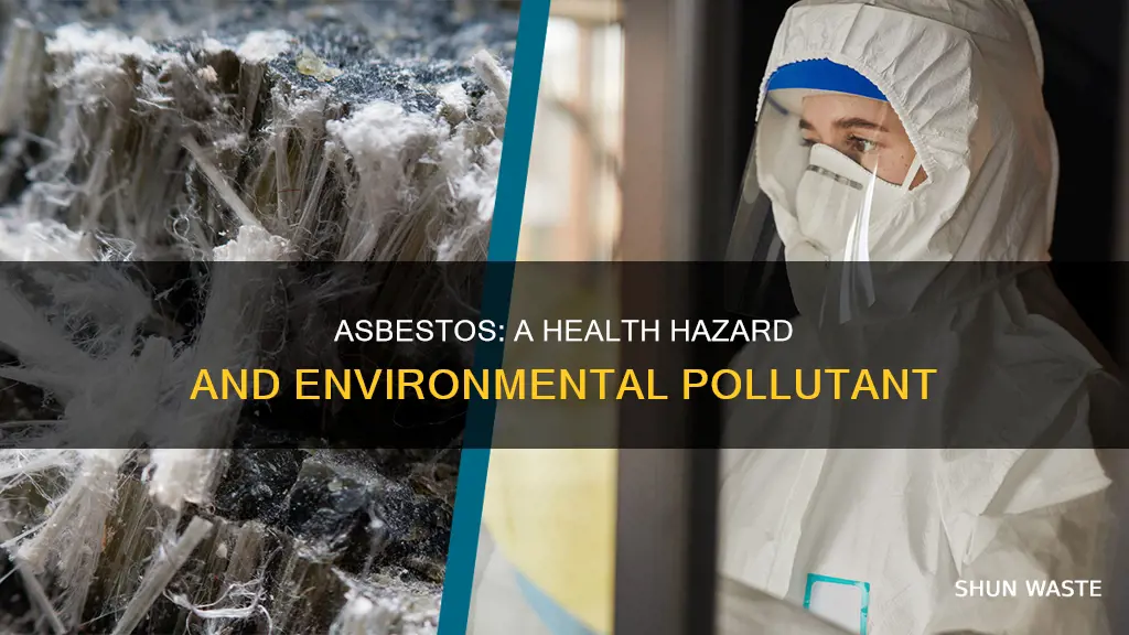 how does asbestos become a pollutant