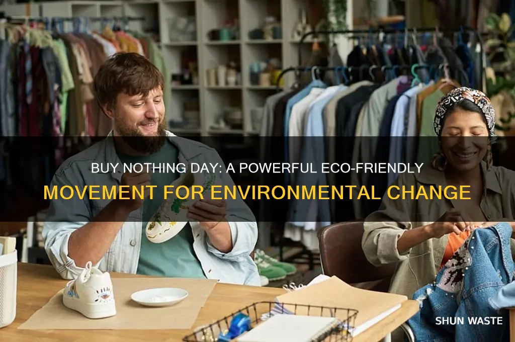 how does buy nothing day help the environment