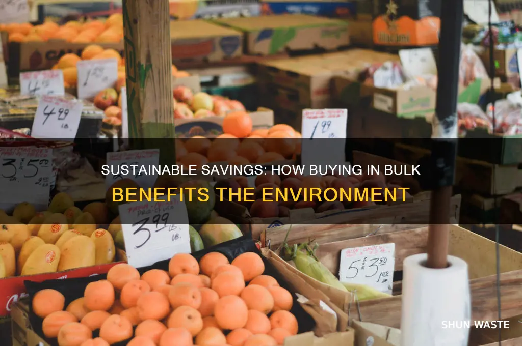 how does buying in bulk help the environment