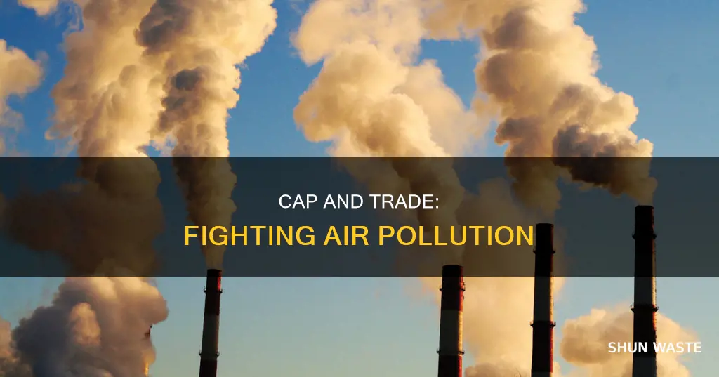 how does cap and trade fight air pollution