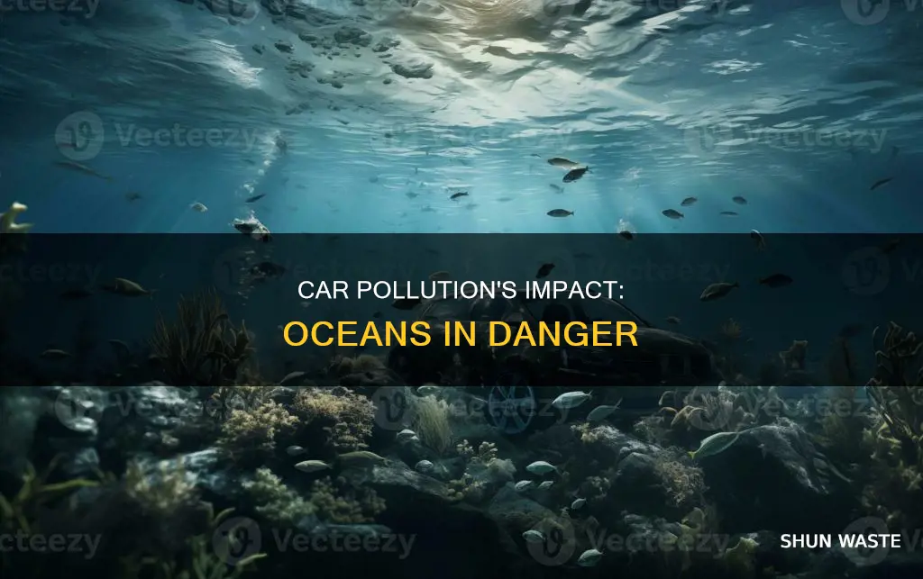 how does car pollution affect the ocean