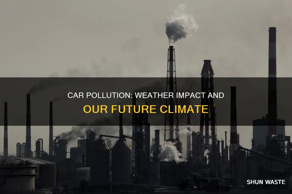 how does car pollution affect the weather