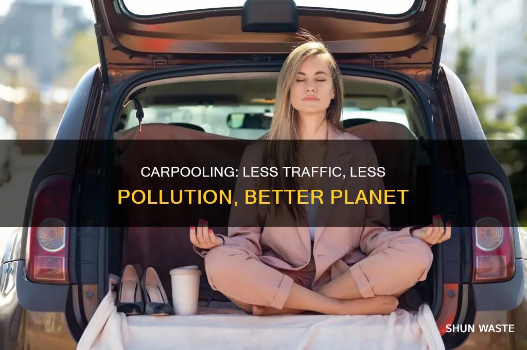 how does carpooling reduce pollution