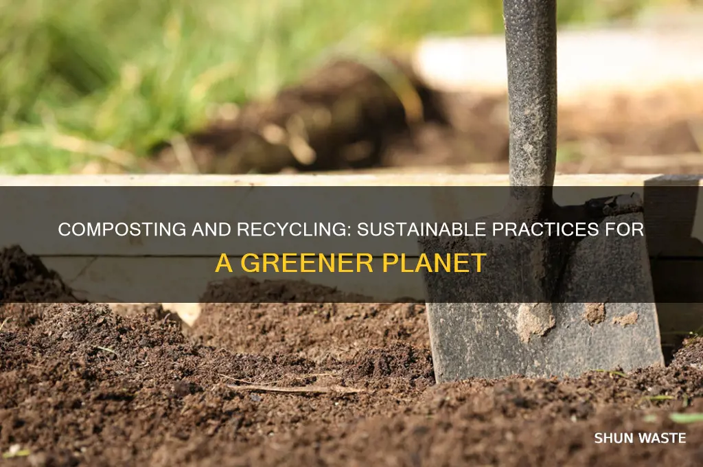 how does composting and recycling help the environment