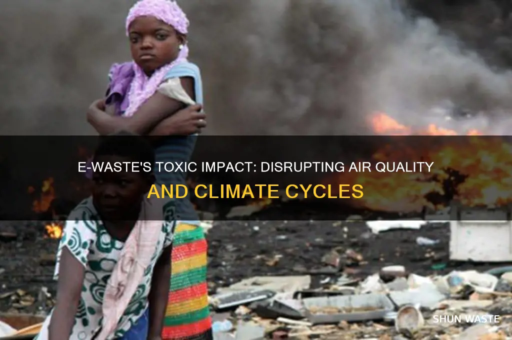 how does e waste affect air cycle