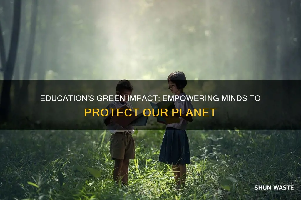 how does education help the environment