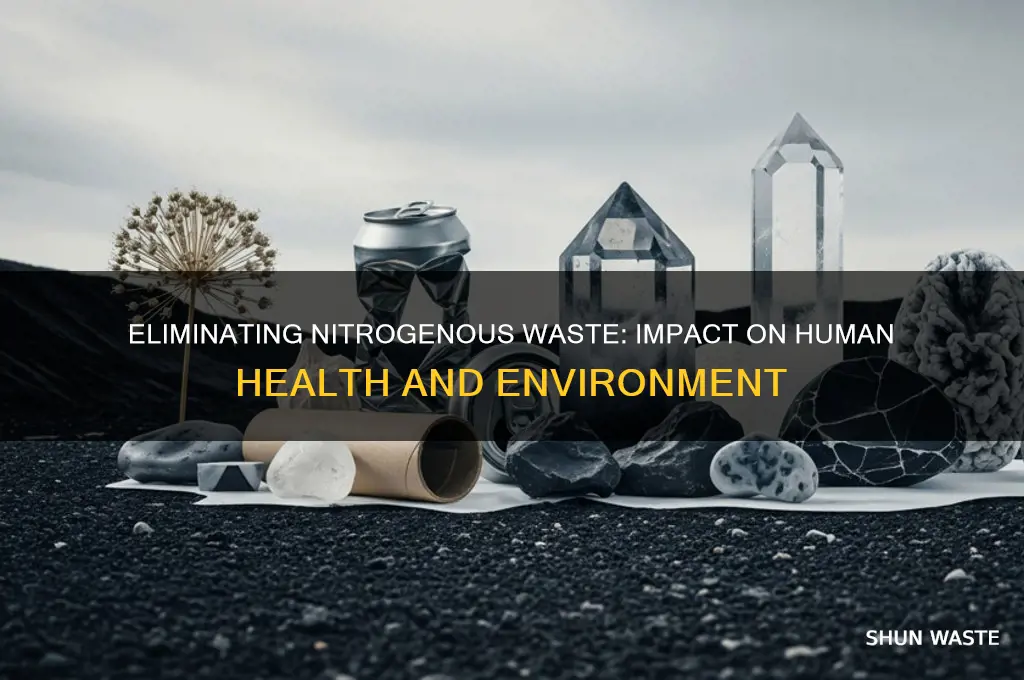 how does eliminate nitrogenous waste affect us