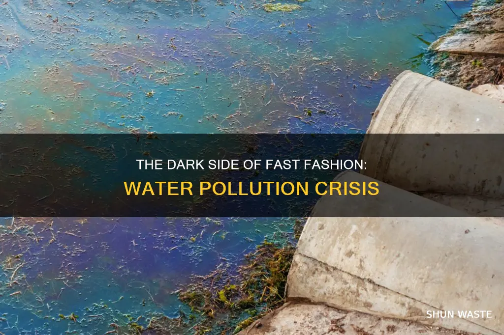 how does fast fashion pollute water