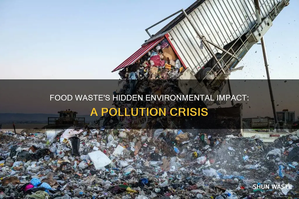 how does food waste cause pollution