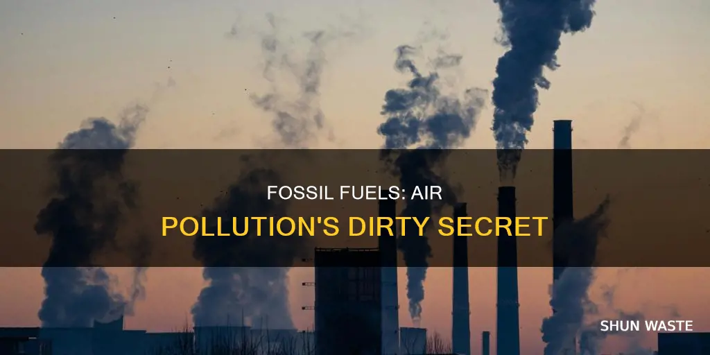 how does fossil fuel cause air pollution