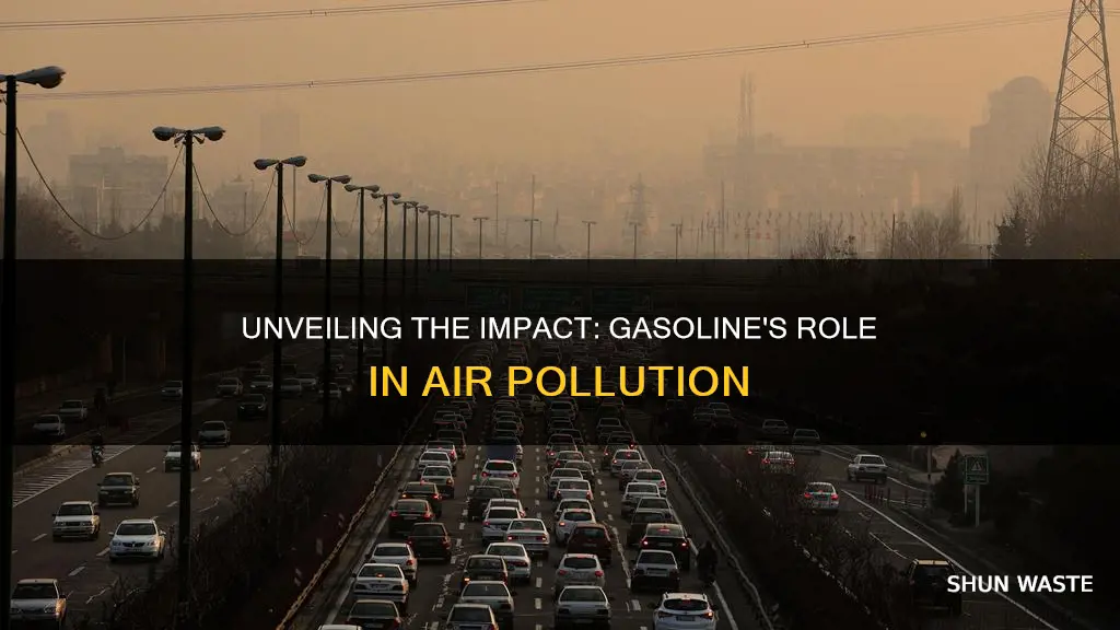 how does gasoline cause air pollution