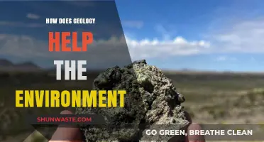 Geology's Role in Protecting and Sustaining Our Environment