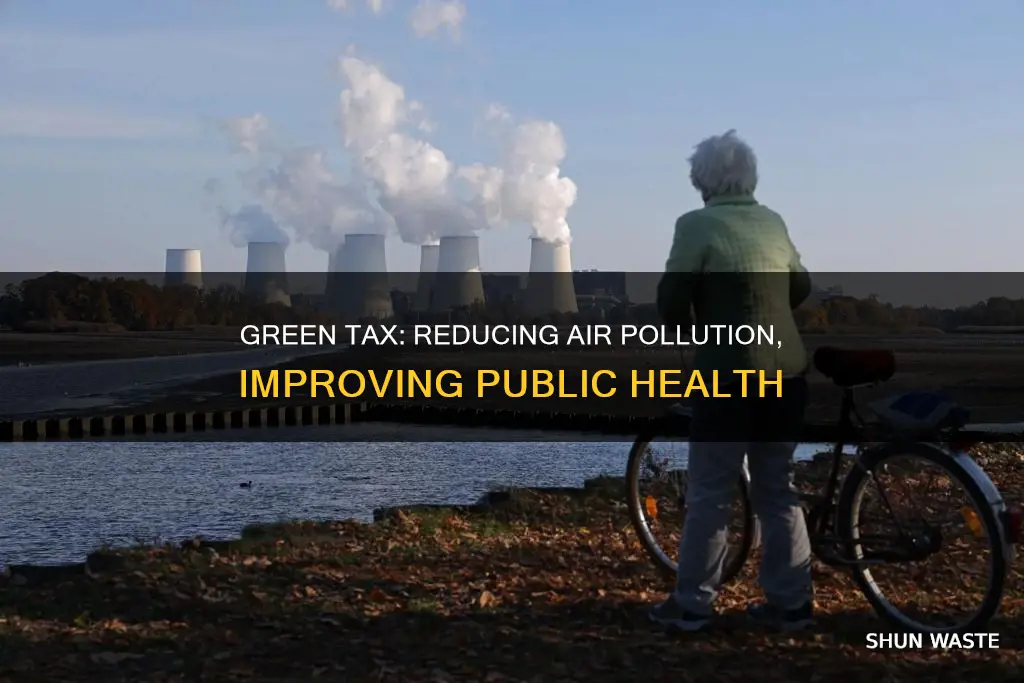 how does government raising taxes help with air pollution