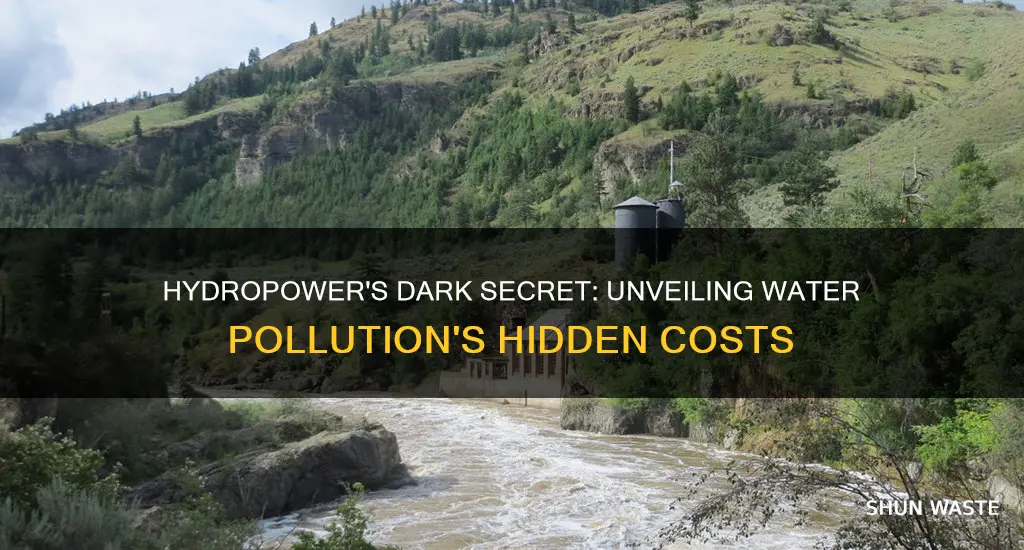 how does hydropower contribute to pollution in water