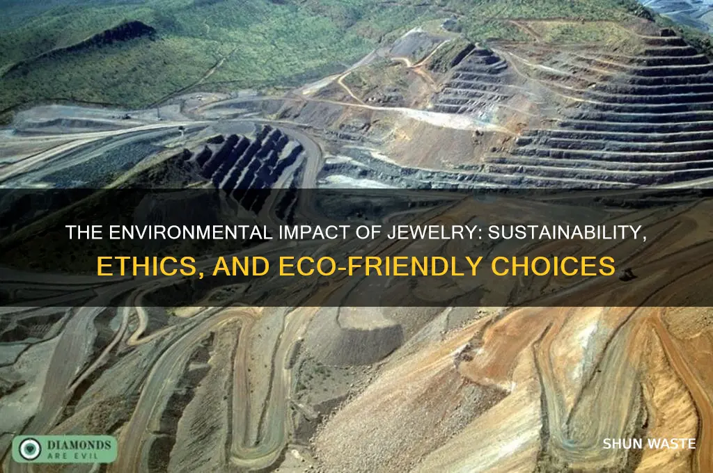how does jewelry affect the environment